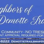 Neighbors of Demotte Trails